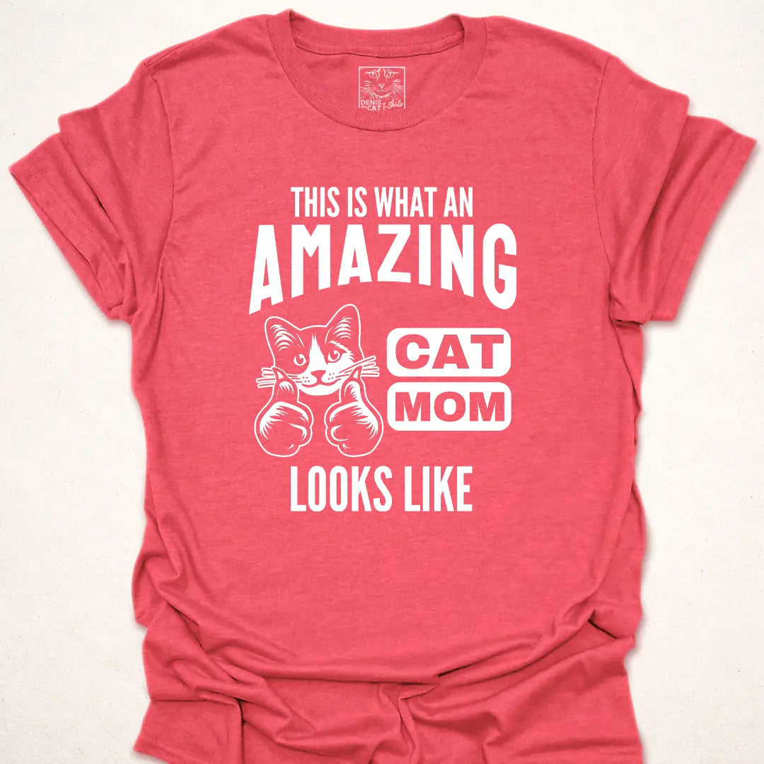 Amazing Cat Mom