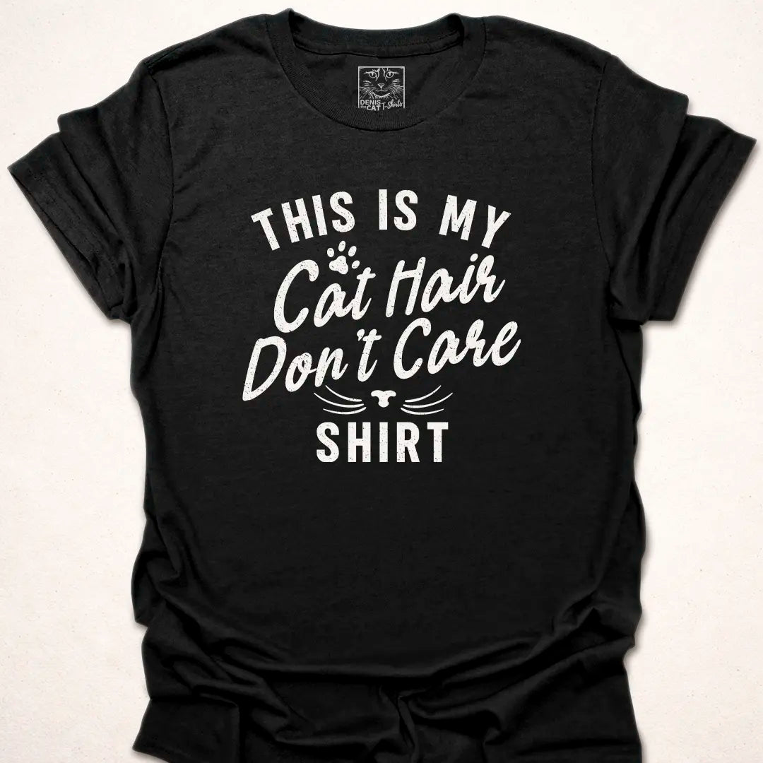 Cat Hair Don't Care