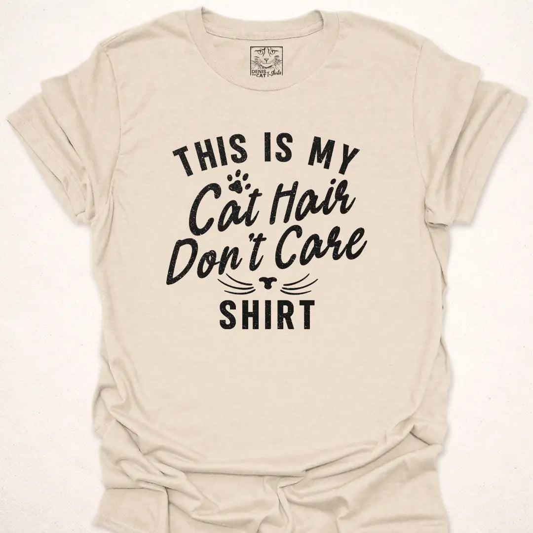 Cat Hair Don't Care