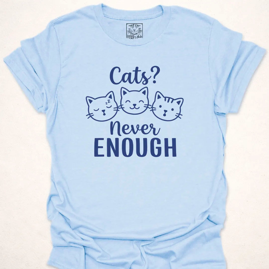 Cats? Never Enough