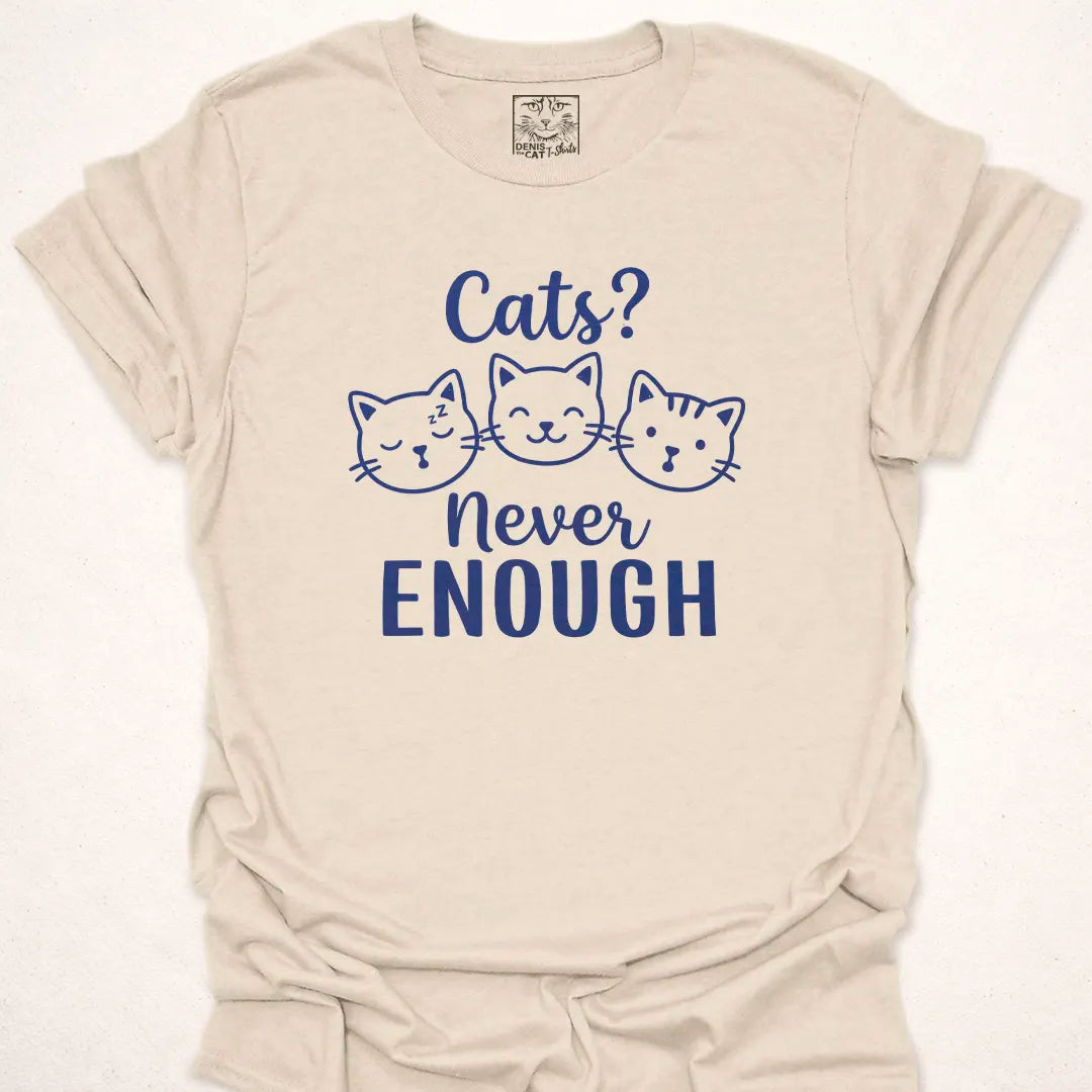 Cats? Never Enough