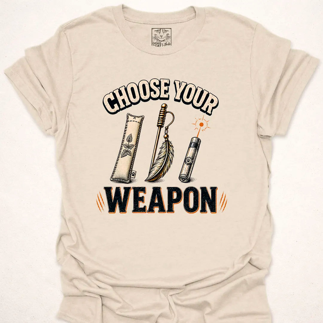 Choose Your Weapon