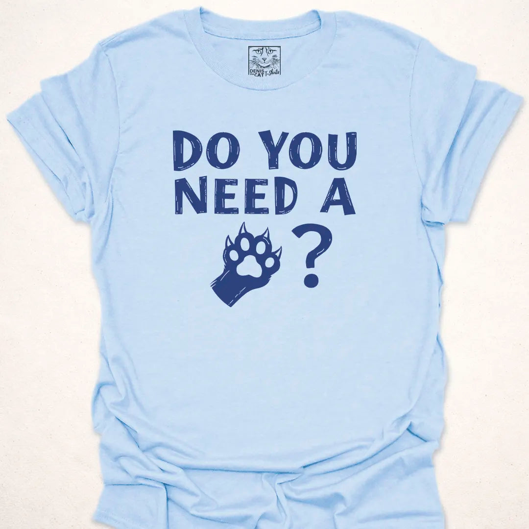 Do You Need A Paw?