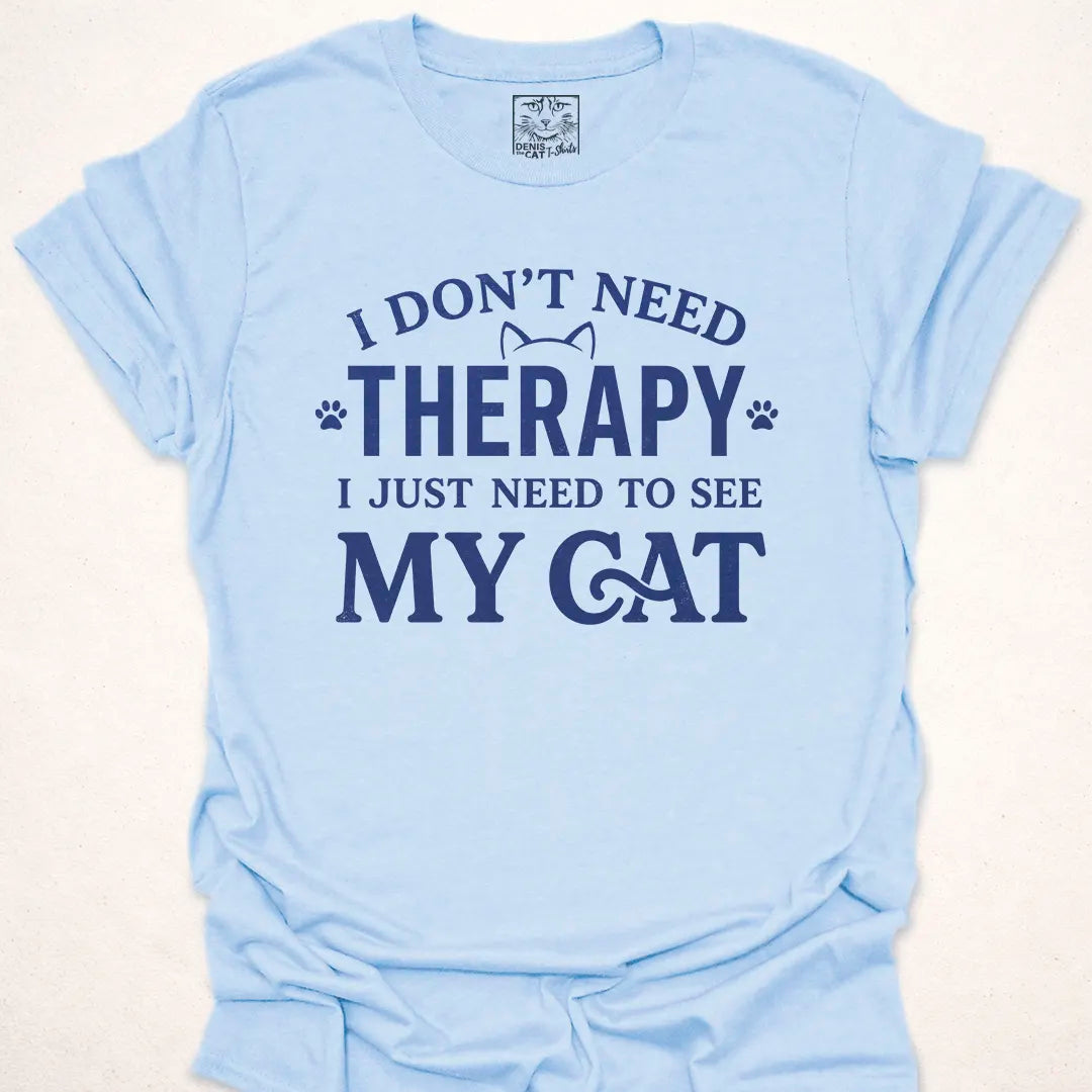 I Don´t Need Therapy