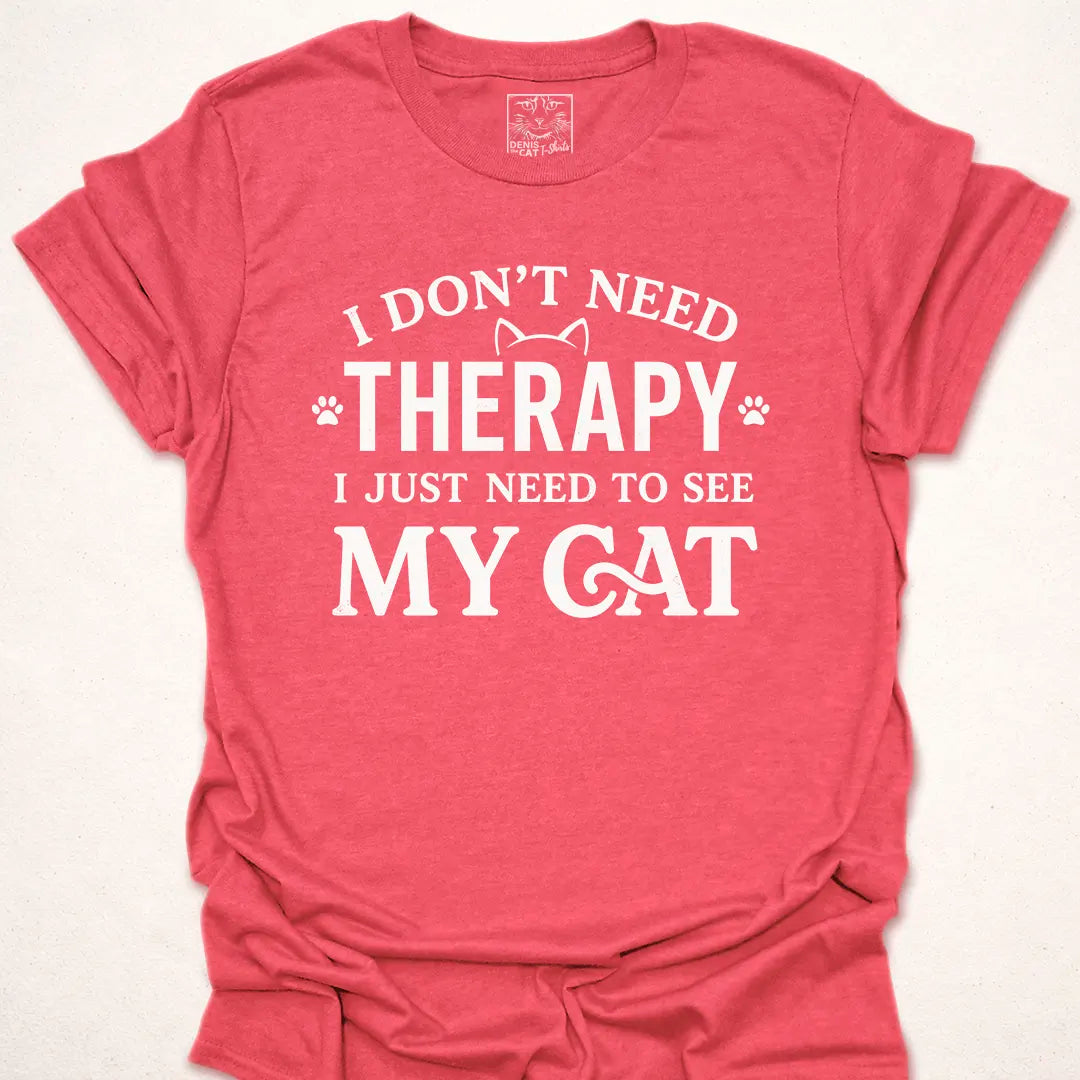 I Don´t Need Therapy