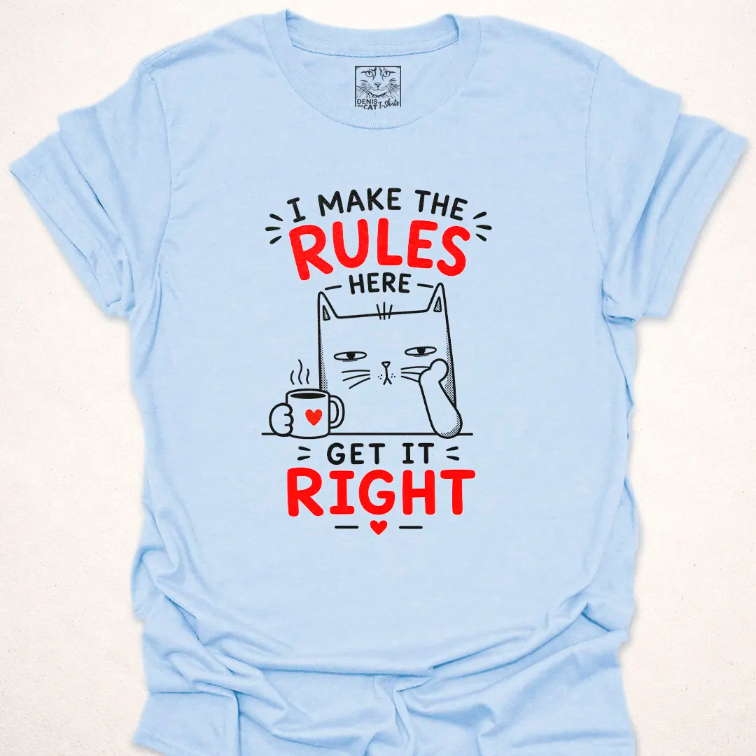 I Make The Rules