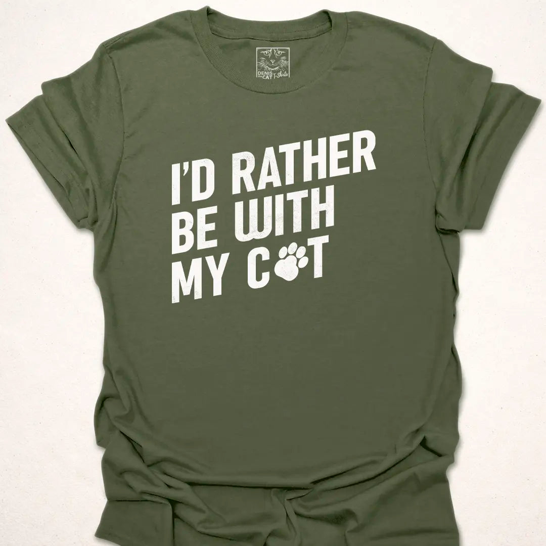 I'd Rather Be With My Cat