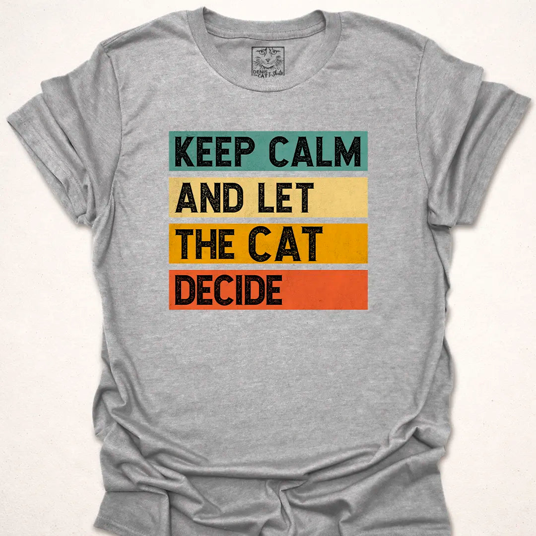 Let The Cat Decide