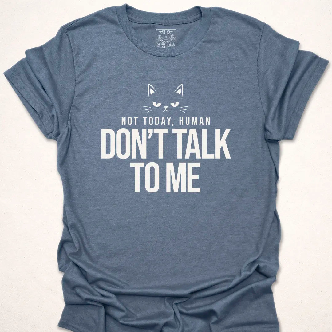 Don't Talk To Me