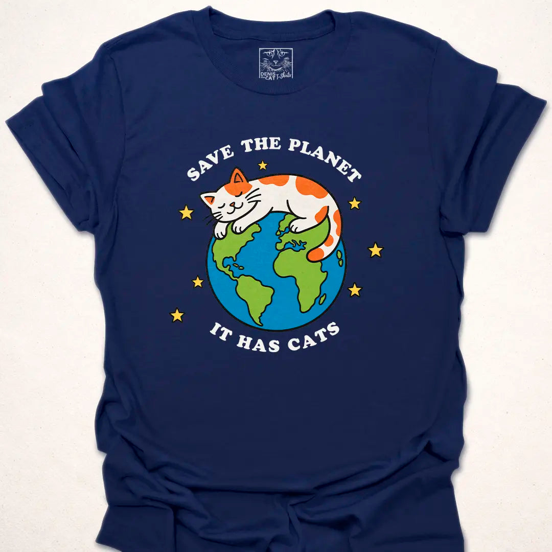 Save The Planet, It Has Cats