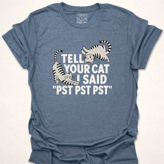 Tell Your Cat