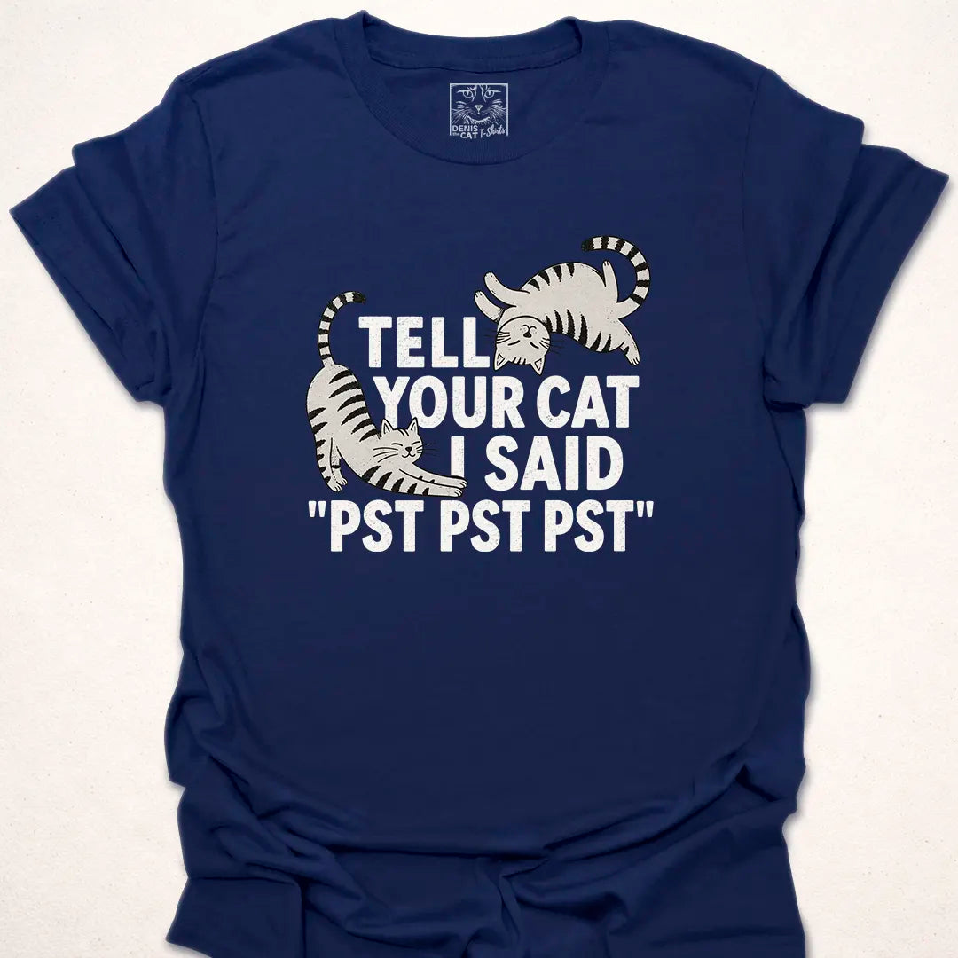 Tell Your Cat