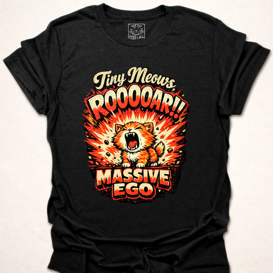 Tiny Meows, Massive Ego