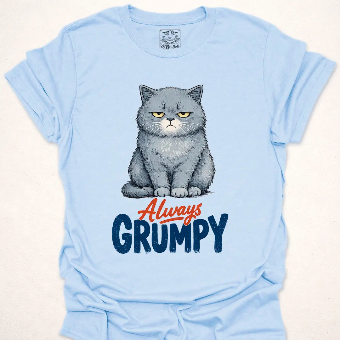Always Grumpy