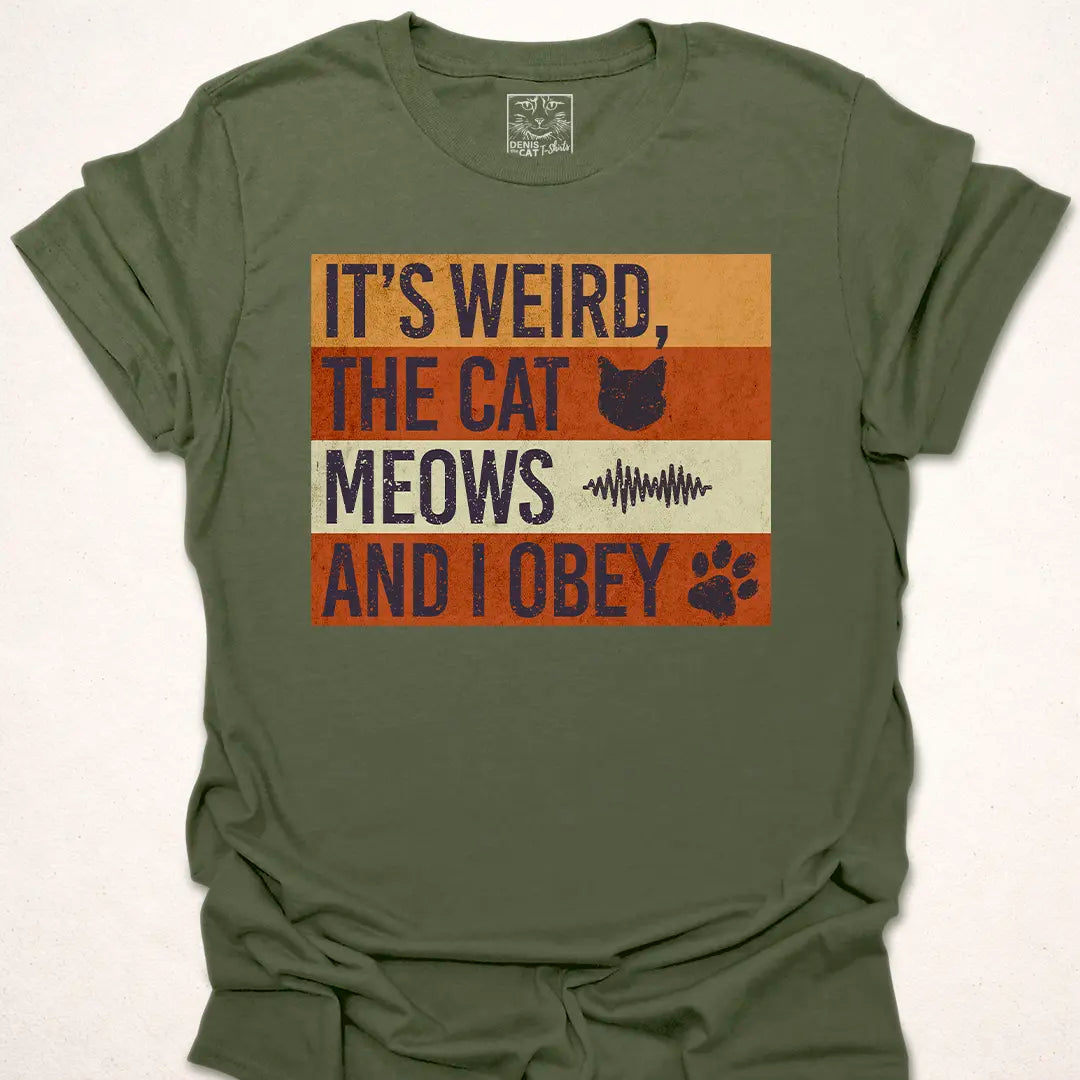 Cat Meows I Obey
