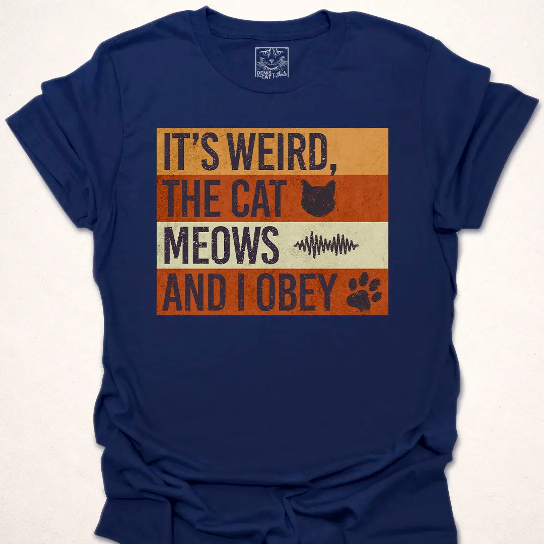 Cat Meows I Obey