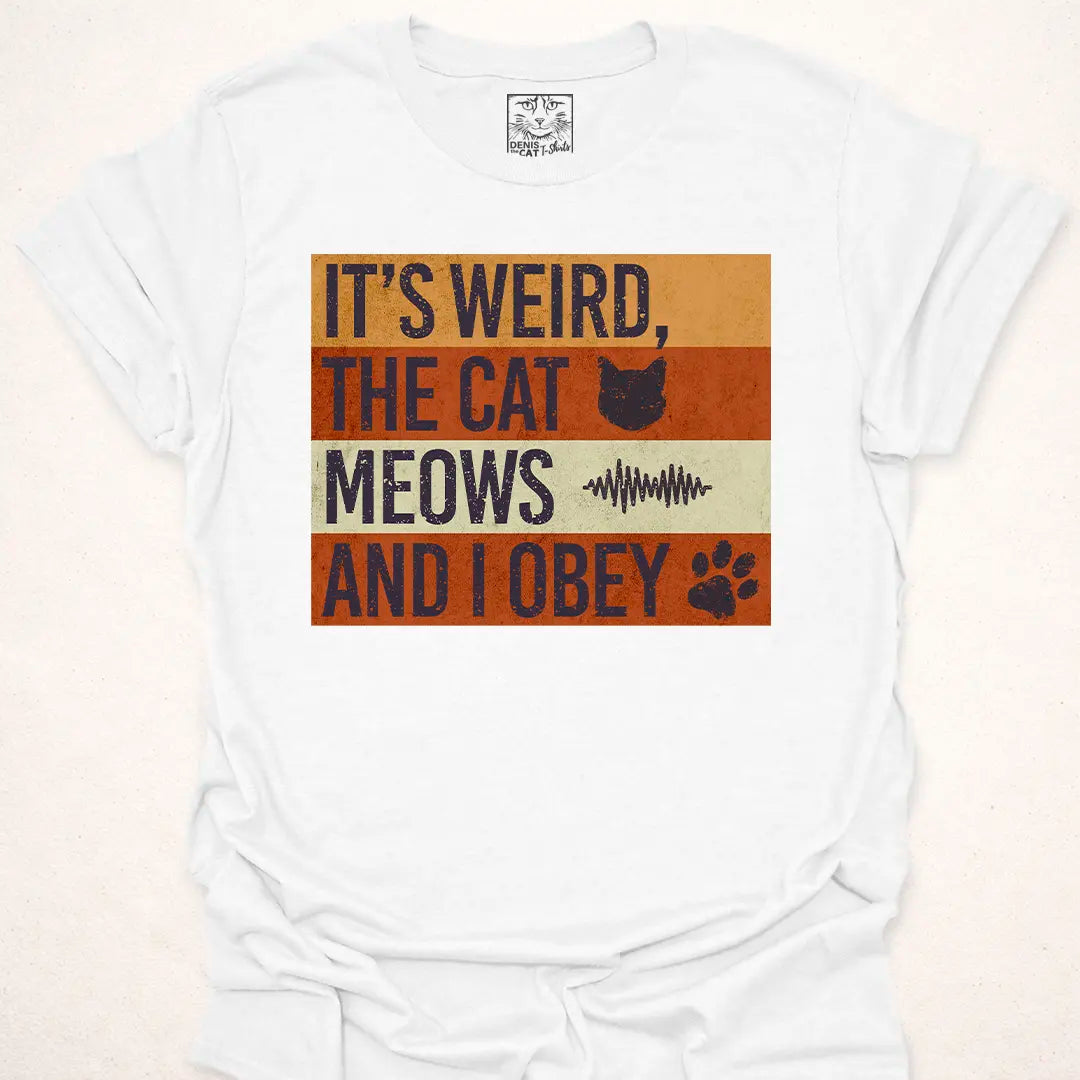 Cat Meows I Obey