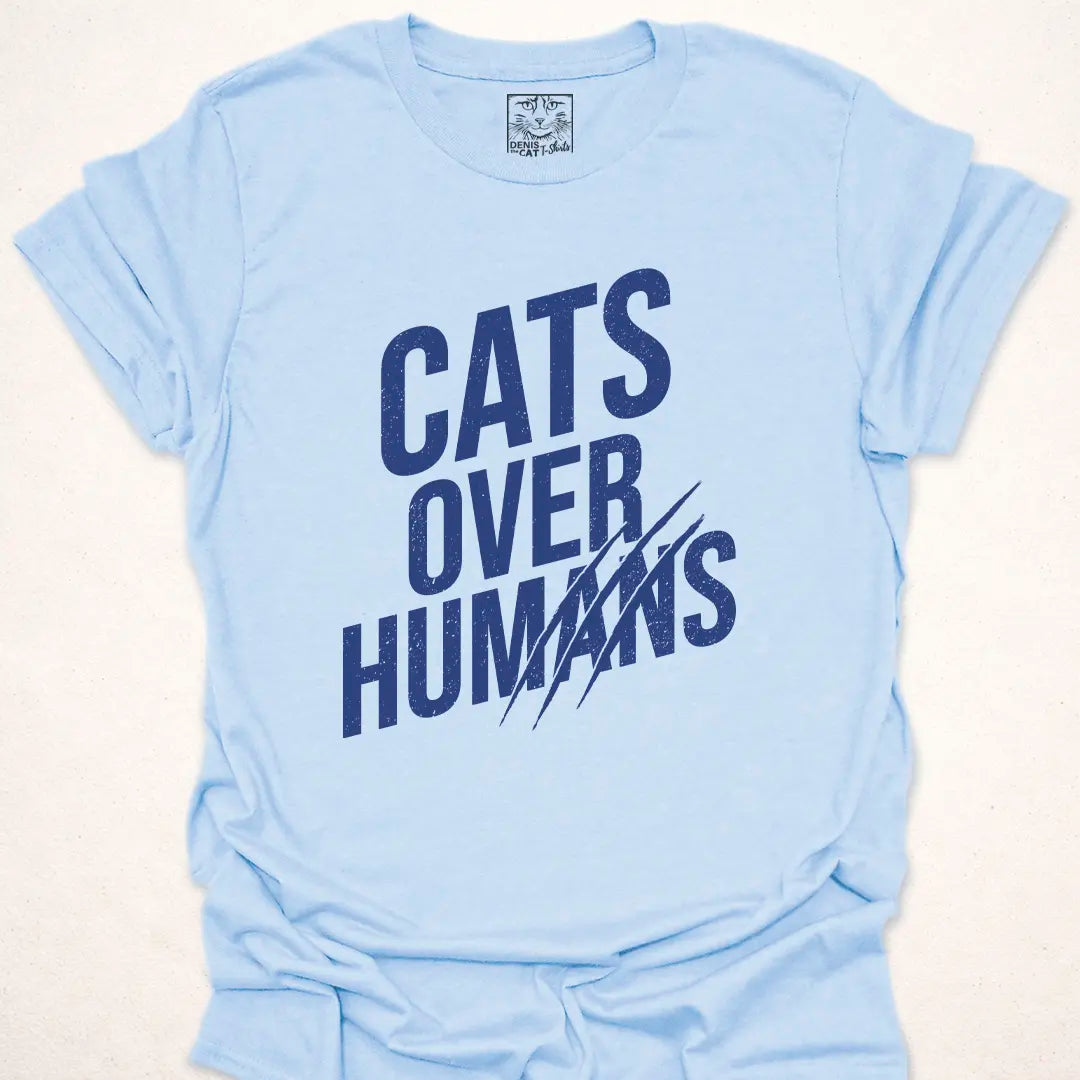 Cats Over Humans
