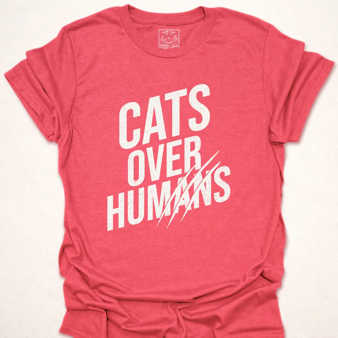 Cats Over Humans