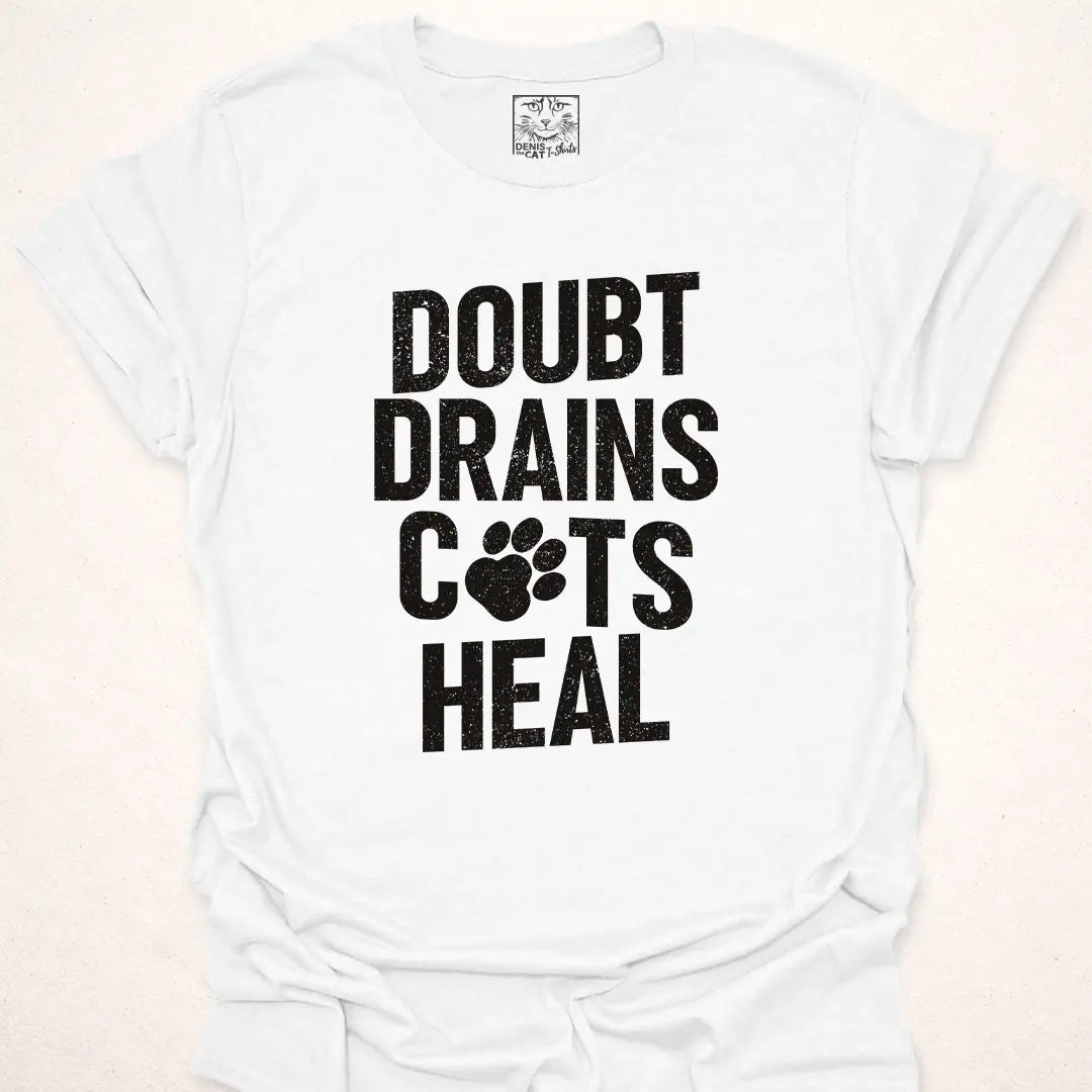 Doubt Drains, Cat Heals Black